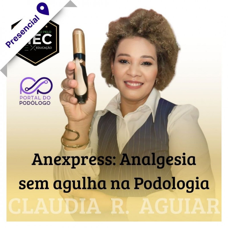 Curso Online - Anexpress: analgesia sem agulha na Podologia 