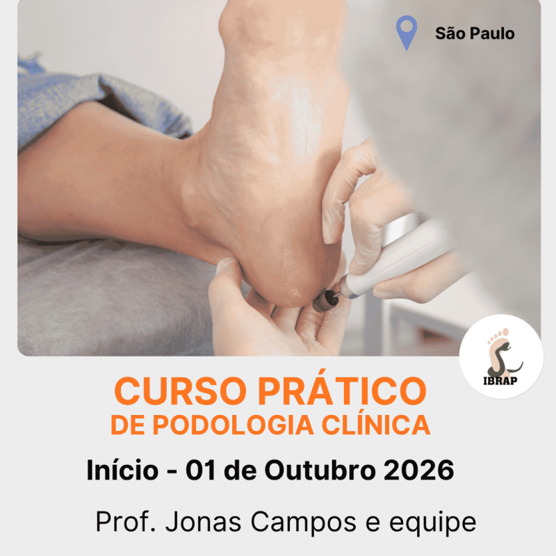 IBRAP - Curso Prático de Podologia Clínica com Jonas Campos