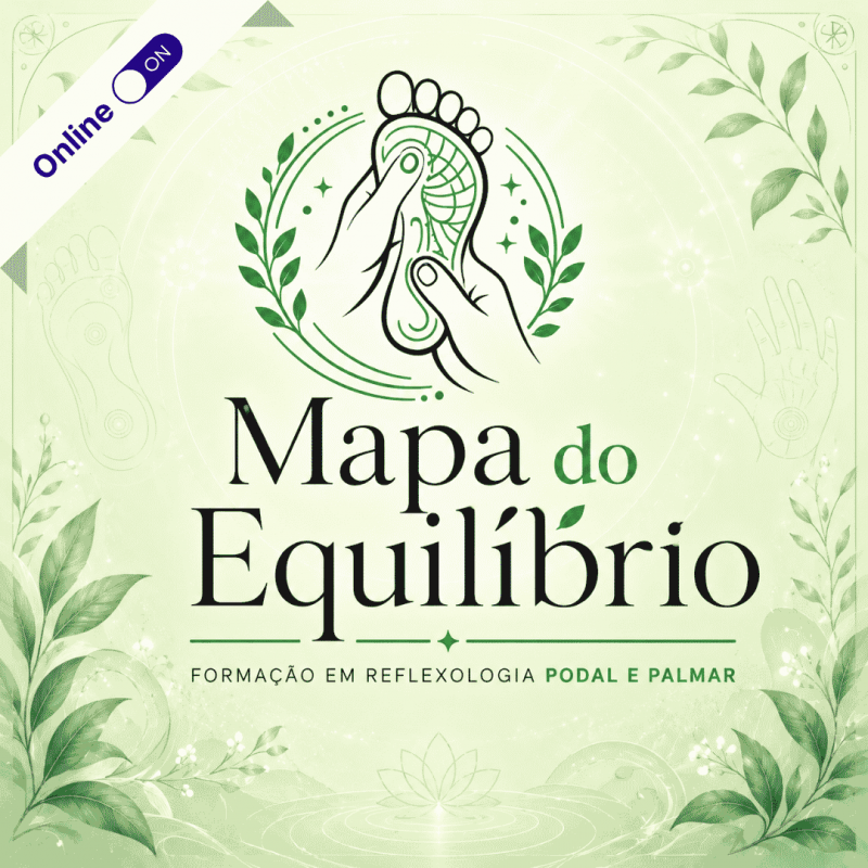 Mapa do Equilíbrio: Formação em Reflexologia Podal e Palmar Mapa do Equilíbrio: Formação em Reflexologia Podal e Palmar