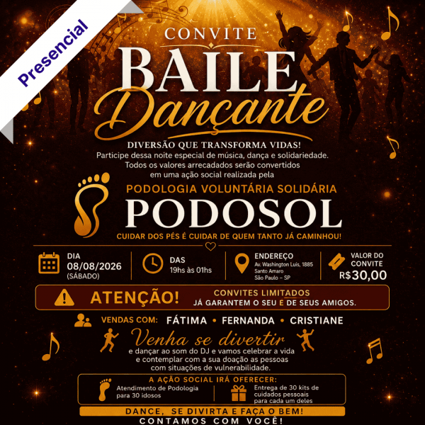 Baile Dançante Solidário PODOSOL Baile Dançante Solidário PODOSOL