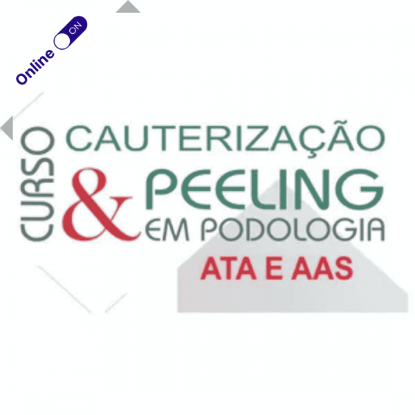 Curso de Podologia Online - Cauterização & Peeling Curso de Podologia Online - Cauterização & Peeling