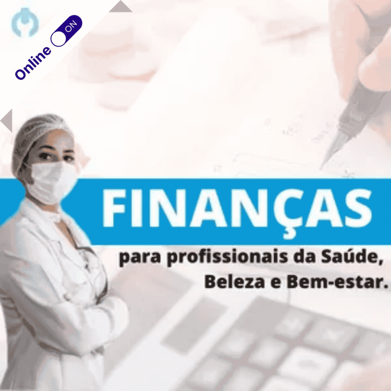 Curso de Podologia Online - Finanças para Podólogos Curso de Podologia Online - Finanças para Podólogos