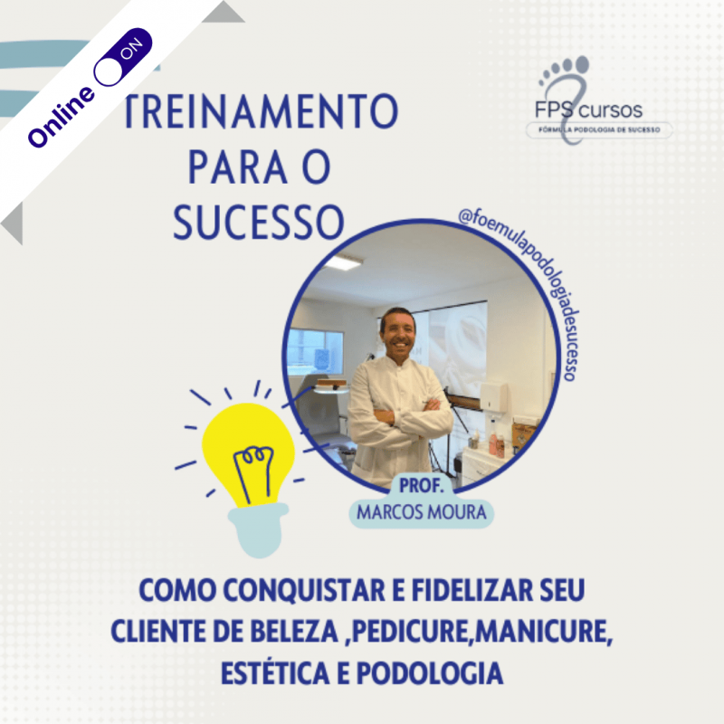 Treinamento para o Sucesso – Como Encher sua Agenda e Fidelizar Clientes Treinamento para o Sucesso – Como Encher sua Agenda e Fidelizar Clientes