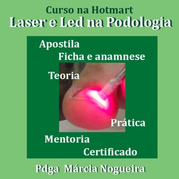 Laser e Led na Podologia