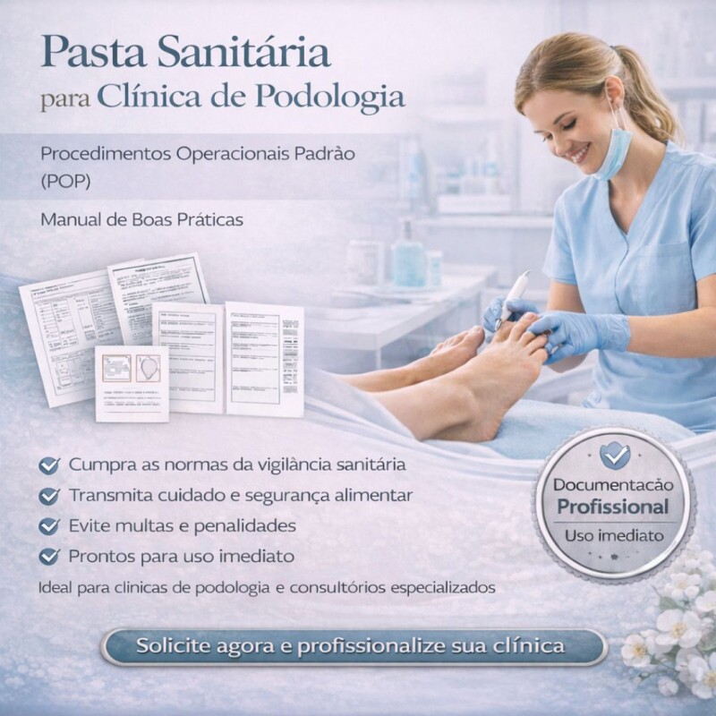 Kit Completo de Documentação para Podólogos e Clínicas de Podologia Kit Completo de Documentação para Podólogos e Clínicas de Podologia