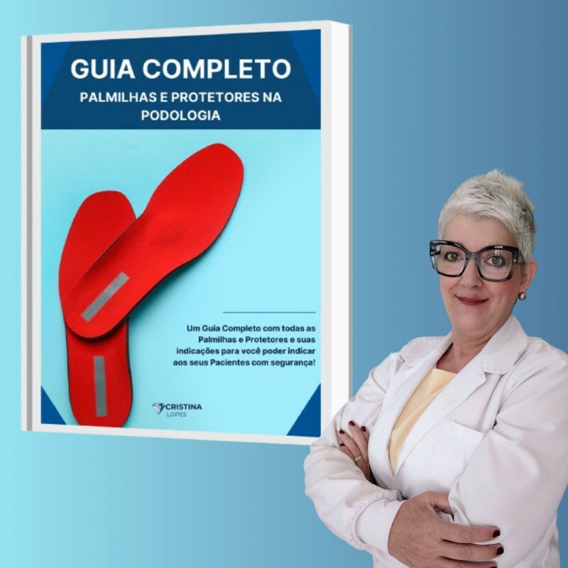 Guia Completo de Palmilhas e Protetores na Podologia Guia Completo de Palmilhas e Protetores na Podologia