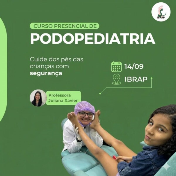 IBRAP - Podopediatria com Juliana Xavier IBRAP - Podopediatria com Juliana Xavier