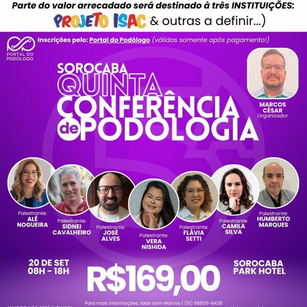 5ª Conferência de Podologia de Sorocaba 5ª Conferência de Podologia de Sorocaba