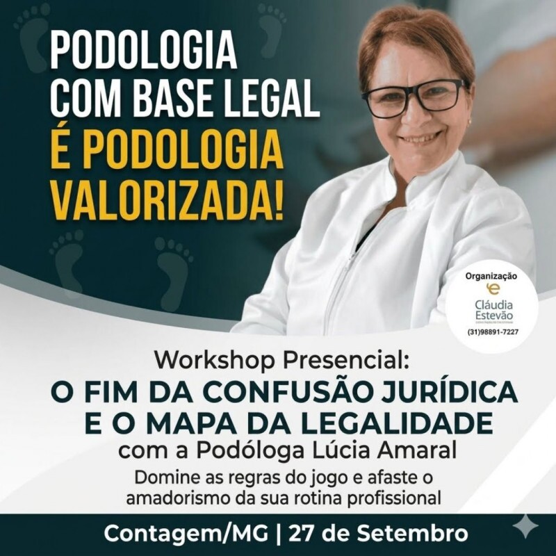 Workshop Intensivo de Legalidade para Podólogos | Blindagem Jurídica e Sanitária do Consultório