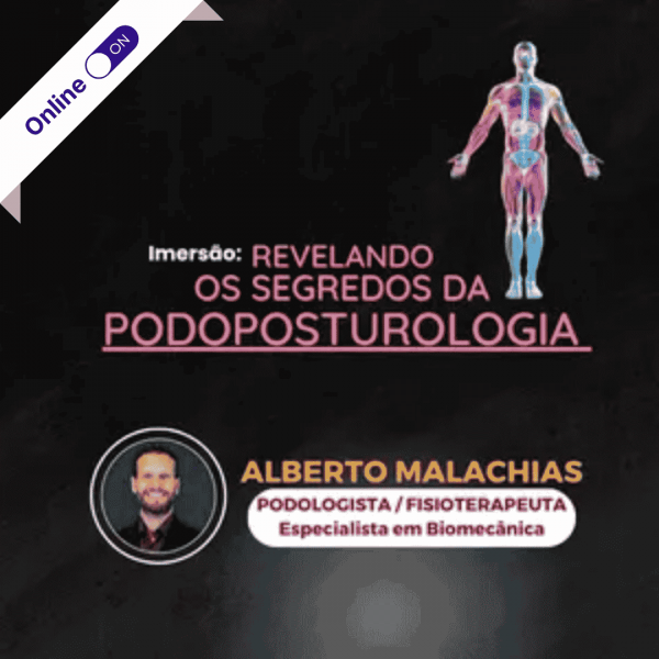 Curso de Podologia Online - Podoposturologia 