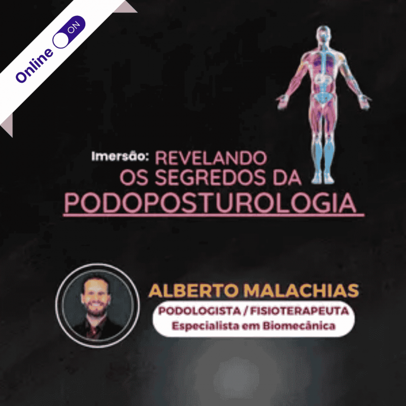 Curso de Podologia Online - Podoposturologia 