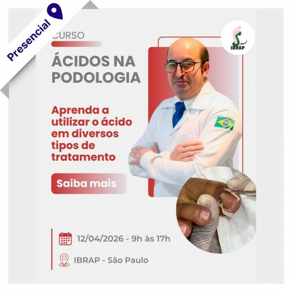 Curso Presencial - Ácidos na Podologia Curso Presencial - Ácidos na Podologia