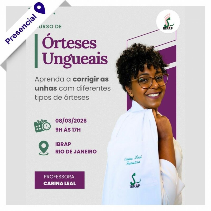 Curso Presencial - Órteses Ungueais Curso Presencial - Órteses Ungueais