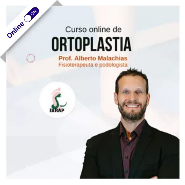 Curso de Podologia Online - Ortoplastia Curso de Podologia Online - Ortoplastia