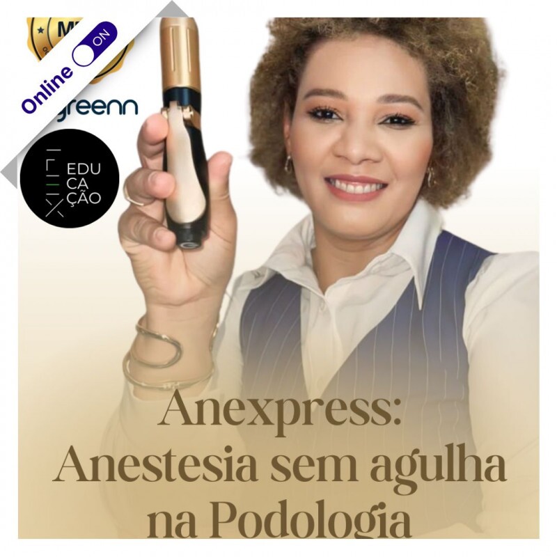 Curso Livre de Podologia Online - AnexPress: Anestesia sem agulha na Podologia