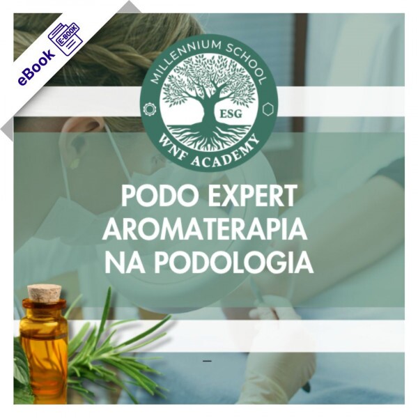 Curso Livre de Podologia Online - Aromaterapia na Podologia da WNF Academy