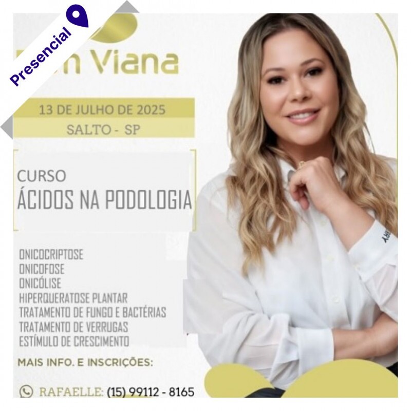 Curso de Podologia Presencial - Ácidos na Podologia com Elen Viana