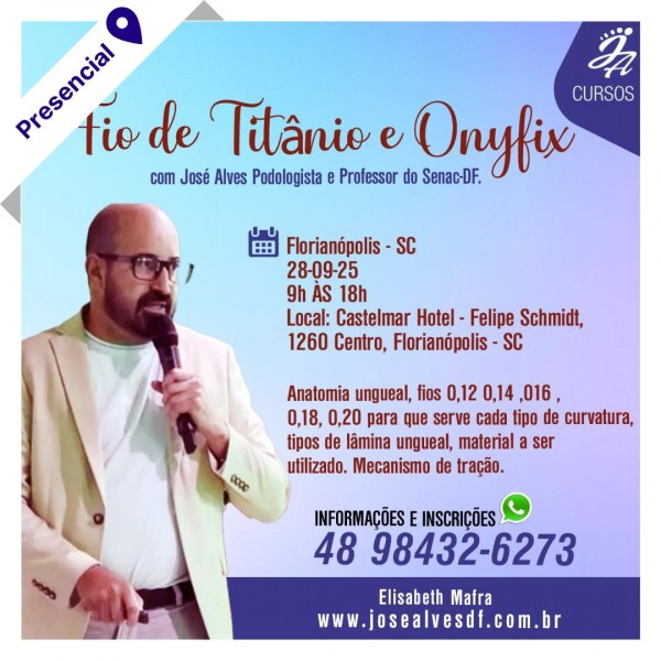 Curso Livre de Podologia Presencial - Fio de Titânio e Onyfix com José Alves em Florianópolis
