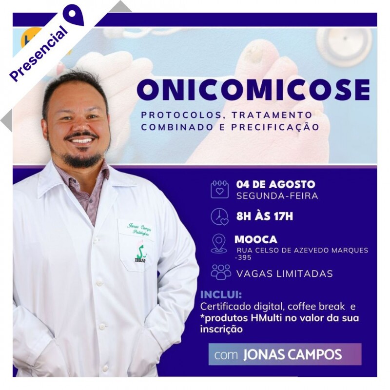 HMultiDay: Onicomicose - Protocolos, Tratamento Combinado e Precificação com Jonas Campos