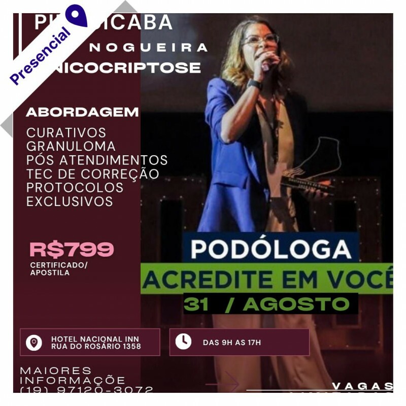 Curso de Podologia Presencial - Onicocriptose com Alê Nogueira em Piracicaba