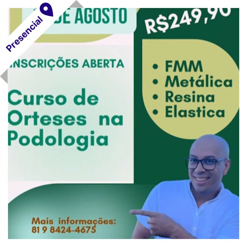 Curso de Podologia Presencial - Órteses na Podologia com Irwing Mendonça