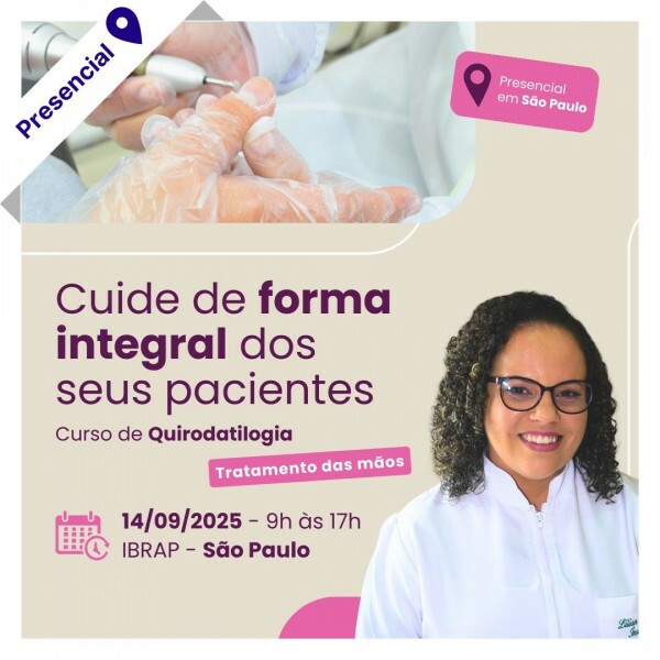 Curso de Podologia Presencial - Quirodatilogia: Tratamento das Mãos 