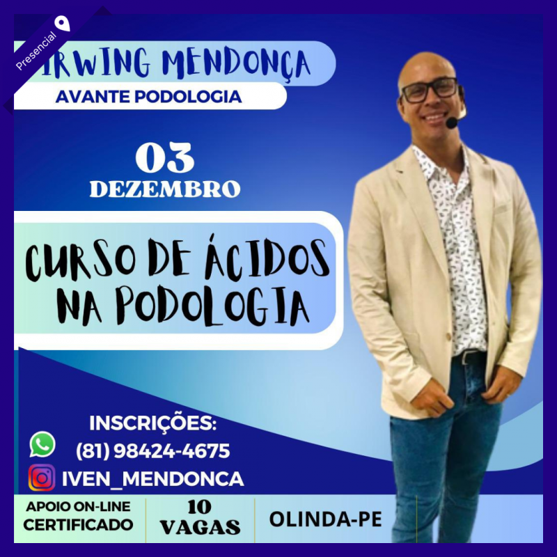Ácidos na Podólogia - Irwing Mendonça