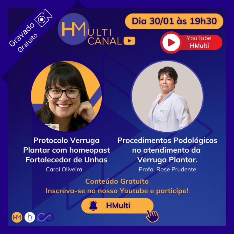 Live Canal HMulti - Carol Oliveira e Profa. Rose Prudente - Sobre Verruga Plantar
