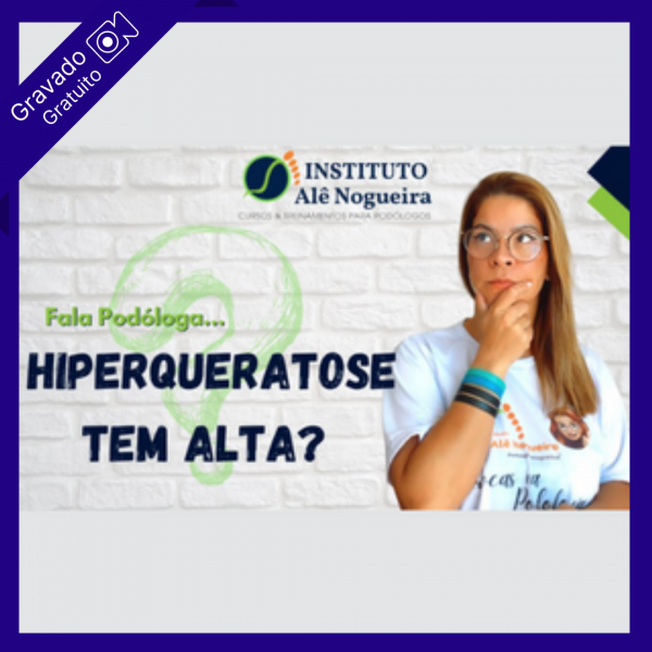 Hiperqueratose Tem Alta? - LIVE - Ale Nogueira