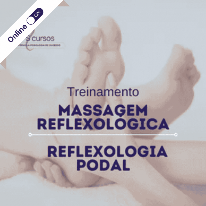 Curso de Podologia Online - Massagem Reflexológica Curso de Podologia Online - Massagem Reflexológica