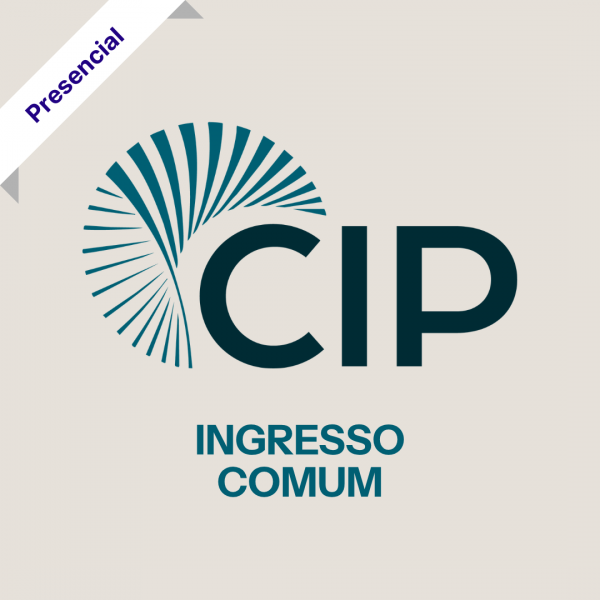 CIP - Congresso Internacional de Podologia (Ingresso Comum) CIP - Congresso Internacional de Podologia (Ingresso Comum)