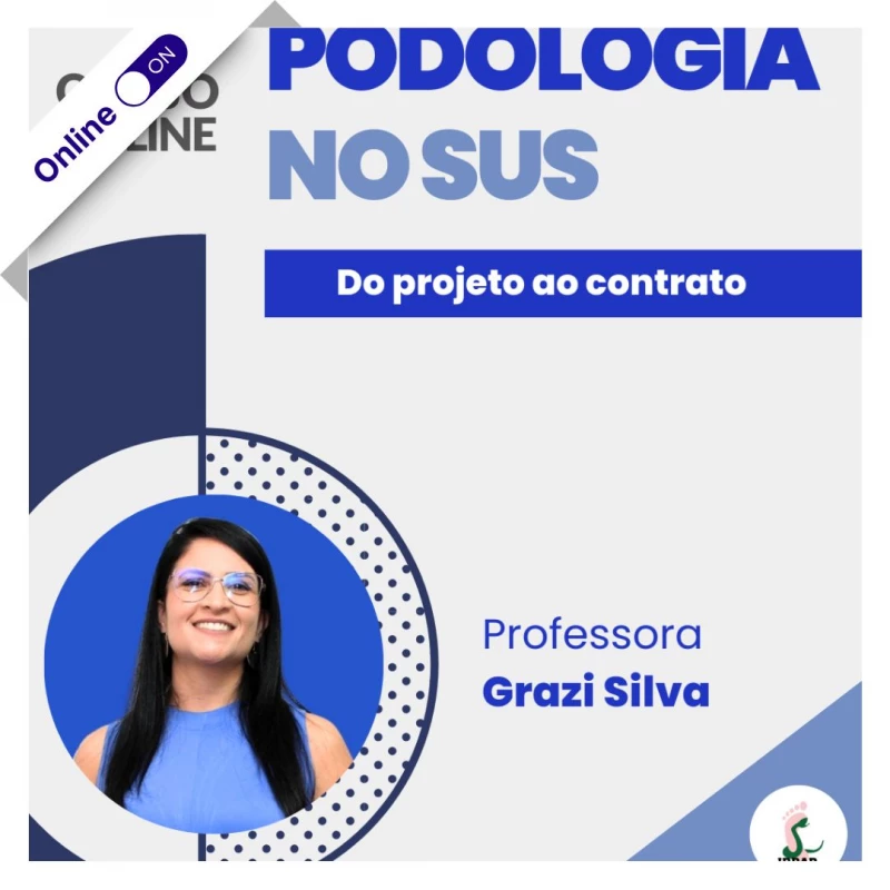 Curso de Podologia Online - Podologia no SUS
