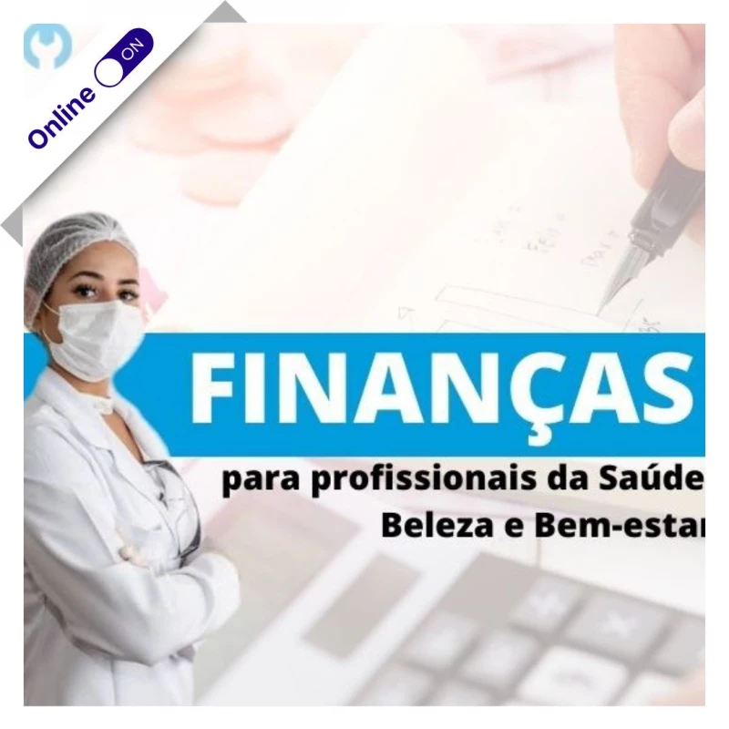 Curso de Podologia Online - Finanças para Podólogos 