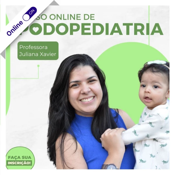 Curso  de Podologia Online - Podopediatria 