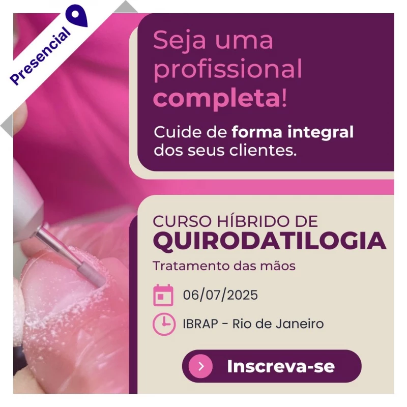 Curso Livre Hibrido de Podologia - Quirodatilogia: Tratamento das Mãos