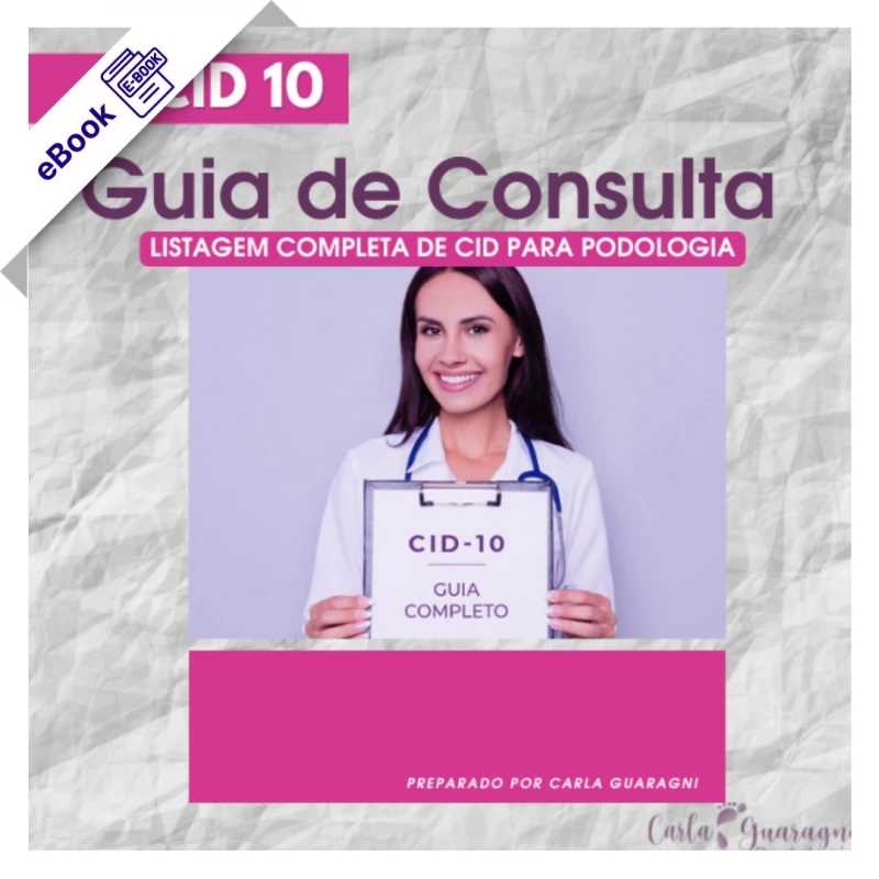 eBook de Podologia - Guia de Consulta para Podólogos CID 10
