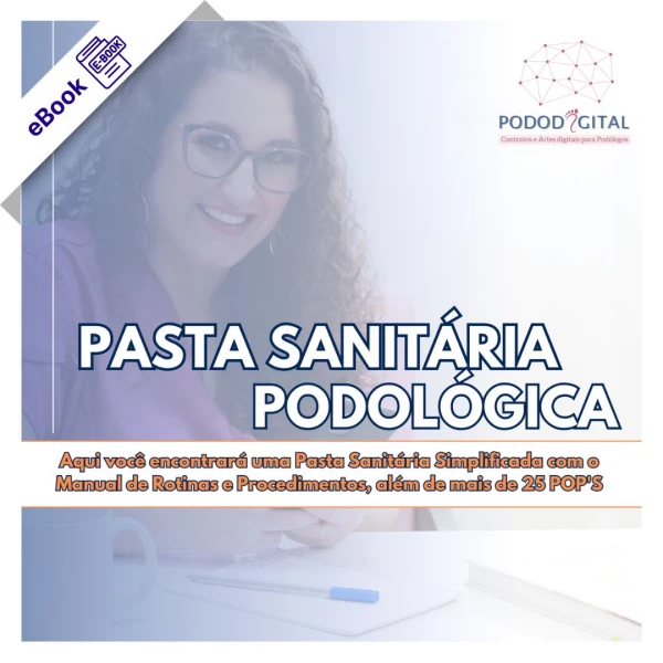 eBook de Podologia - POP (Procedimento Operacional Padrão) de Carla Guaragni