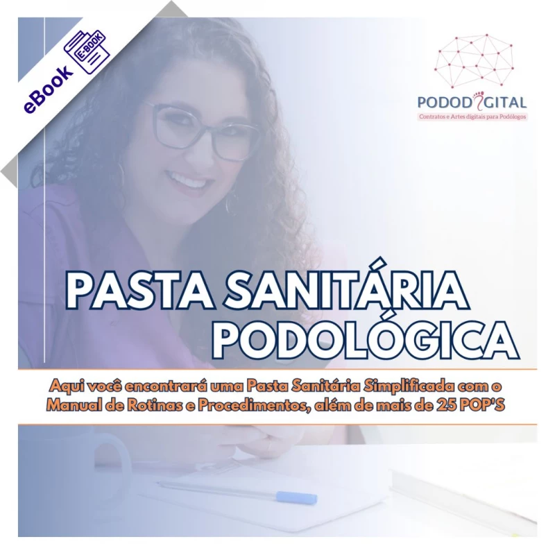 eBook de Podologia - POP (Procedimento Operacional Padrão) de Carla Guaragni