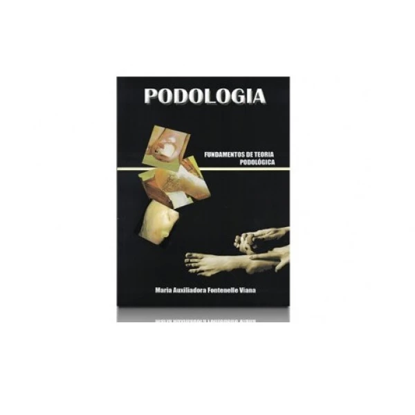 LIVRO - FUNDAMENTOS DE TEORIA PODOLÓGICA